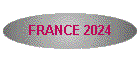 FRANCE 2024